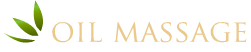 OIL MASSAGE